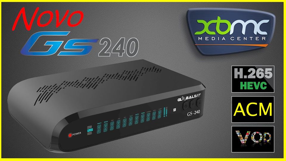 PRIMEIRA ATUALIZAÇÃO GLOBALSAT GS240 V1.08 31/08/2016