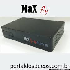 ATUALIZAÇÃO MAXFLY PLAY III V1.019 07/09/2016